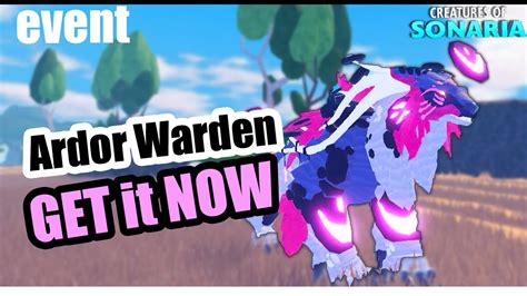how to get ardor warden